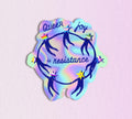Queer Joy Is Resistance ✶  Sticker Holographic